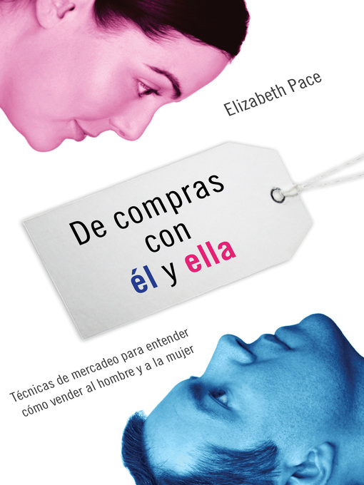 Title details for De compras con él y ella by Elizabeth Pace - Available